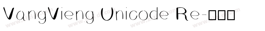 VangVieng Unicode Re字体转换
